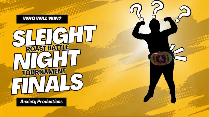 Sleight Night Finals